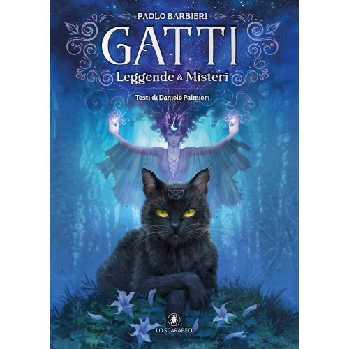 Image of Gatti. Leggende & Misteri interpretati da Paolo Barbieri