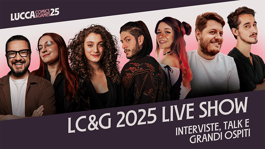 Image of Lucca Comics & Games Live Show