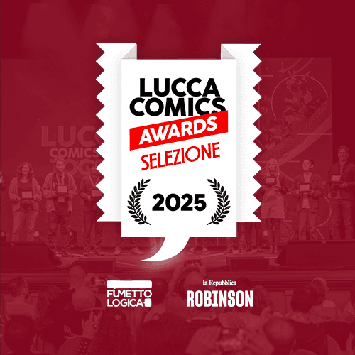 Image of Scopriamo insieme la selezione dei Lucca Comics Awards