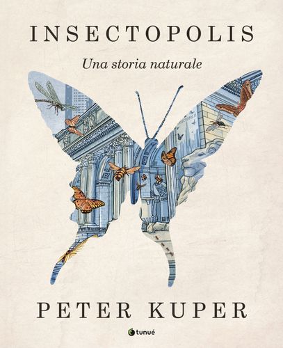 Image of Insectopolis. Una storia naturale